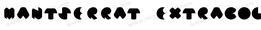 Mantserrat Extrabold字体转换
